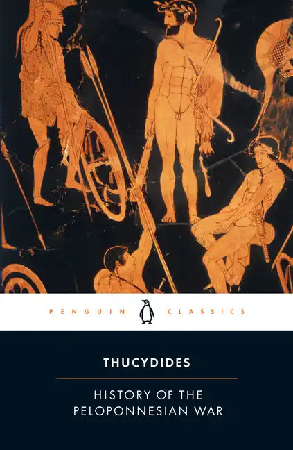 The History of the Peloponnesian War: Revised Edition - Paperback