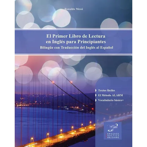 El Primer Libro de Lectura en Ingl駸 para Principiantes: Biling? con Traducci del Ingl駸 al Espal - Paperback