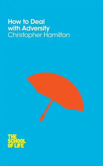 How to Deal with Adversity - Paperback