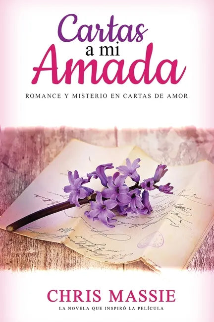 Cartas a mi Amada: Romance y Misterio en Cartas de Amor - Paperback