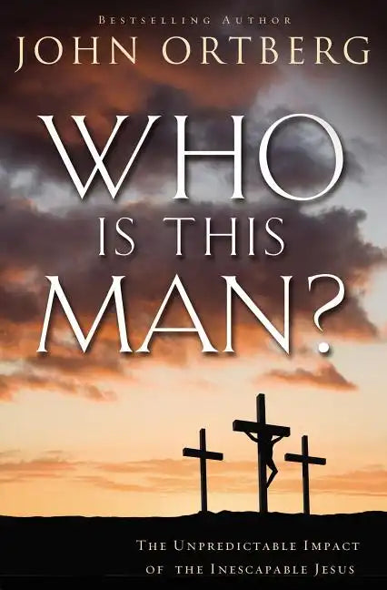 Who Is This Man?: The Unpredictable Impact of the Inescapable Jesus - Paperback