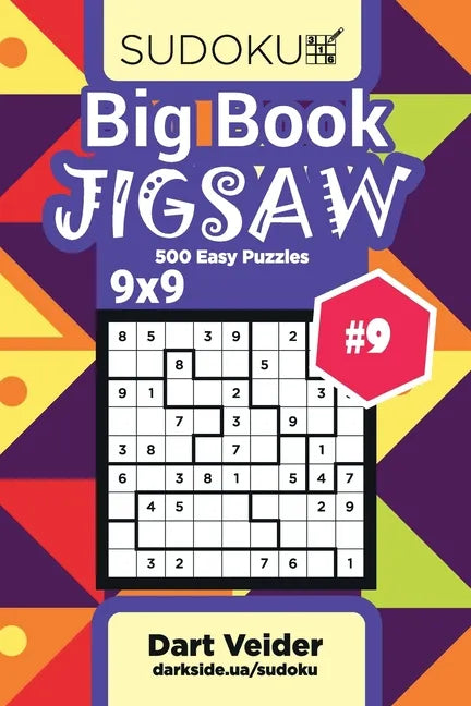 Big Book Sudoku Jigsaw - 500 Easy Puzzles 9x9 (Volume 9) - Paperback