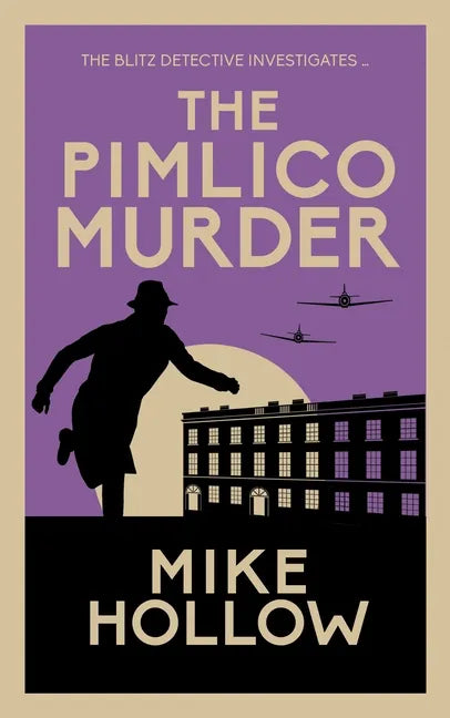 The Pimlico Murder: The Compelling Wartime Murder Mystery - Paperback