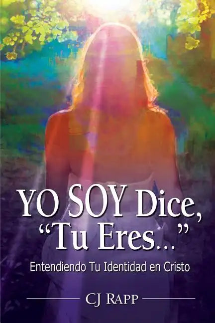 Yo Soy Dice, "Tu Eres..." - Paperback