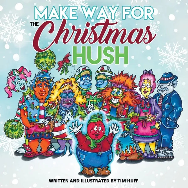Make Way for the Christmas Hush - Paperback