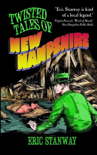 Twisted Tales of New Hampshire - Paperback