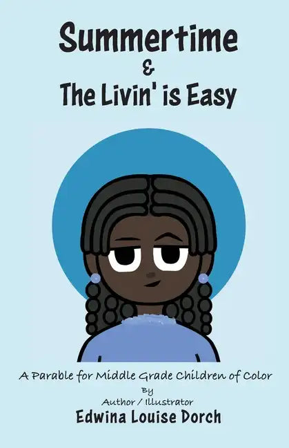 Summertime & the Livin' is Easy - Paperback