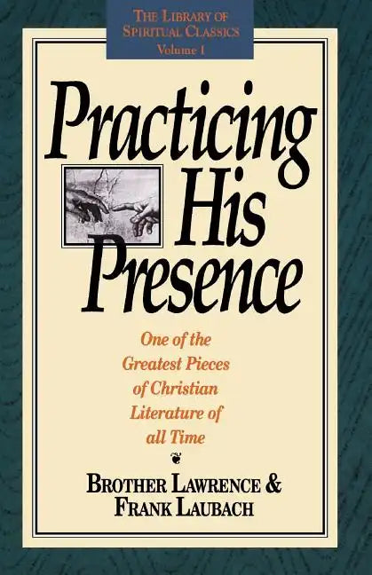 Practicing His Presence - Paperback