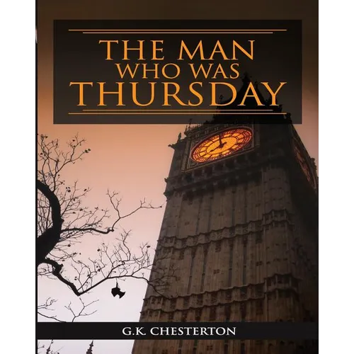 The Man Who Was Thursday - Paperback