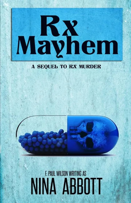 Rx Mayhem - Paperback