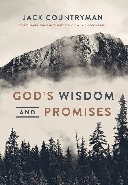 God's Wisdom and Promises: Navigate Life's Challenges with God's Word as Your Guide - Hardcover