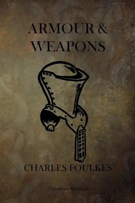 Armour and Weapons - Paperback