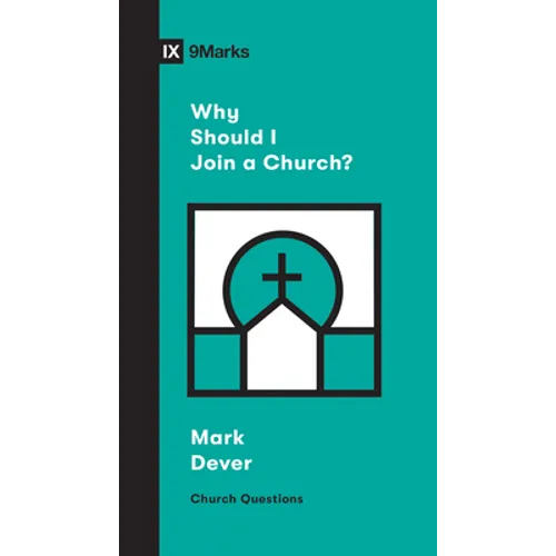 Why Should I Join a Church? - Paperback