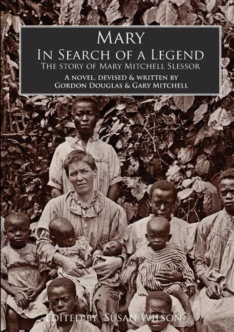 Mary, In Search of a Legend - Paperback