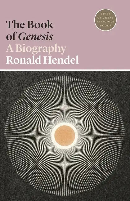 The Book of Genesis: A Biography - Paperback