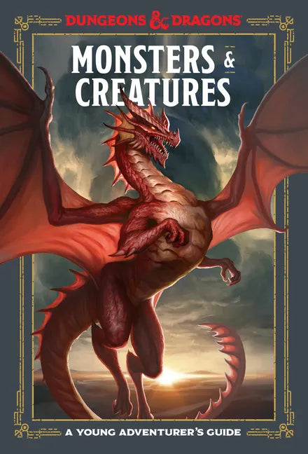 Monsters & Creatures (Dungeons & Dragons): A Young Adventurer's Guide - Hardcover
