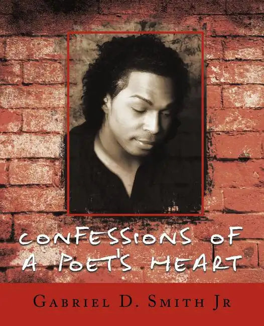 Confessions Of A Poets heart: dejavu A hateful world - Paperback