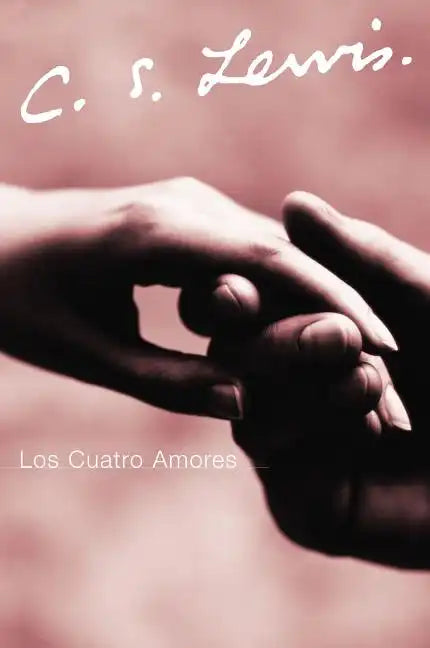 Los Cuatro Amores - Paperback