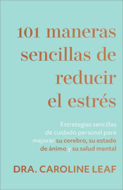 101 maneras sencillas de reducir el estrés - Paperback