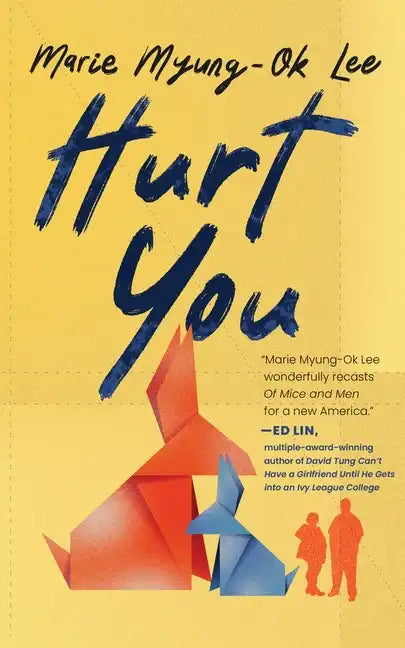 Hurt You - Hardcover