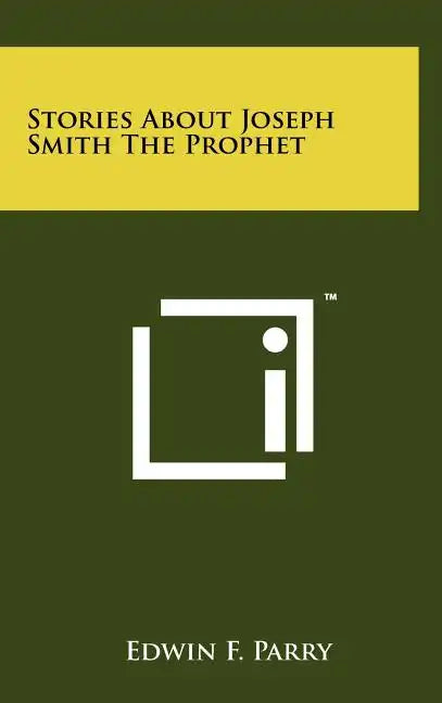 Stories about Joseph Smith the Prophet - Hardcover