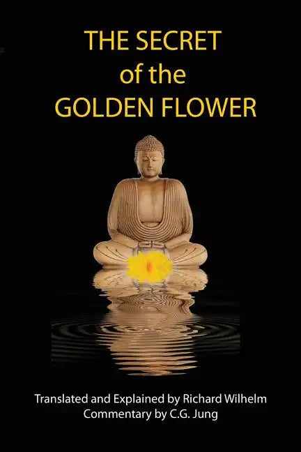 The Secret of the Golden Flower - Paperback
