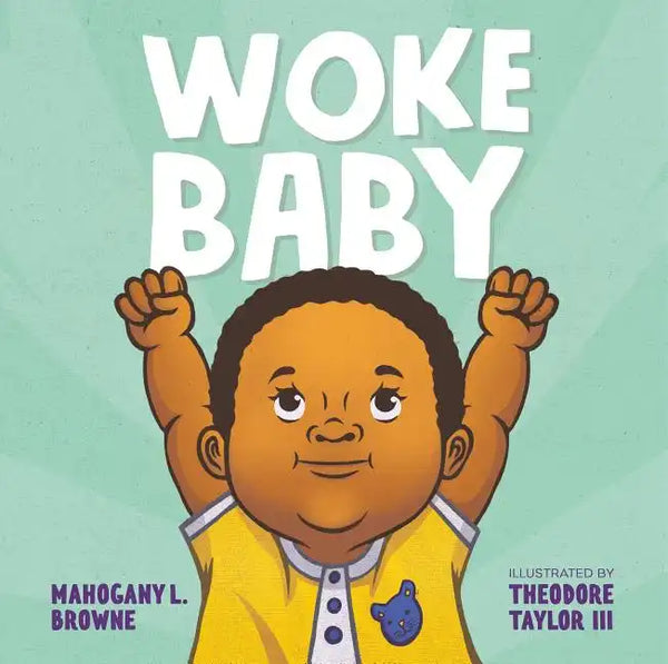 Woke Baby - Hardcover