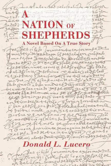 A Nation of Shepherds: A Novel Based on a True Story - Paperback