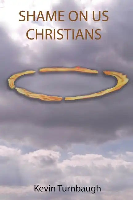 Shame on Us Christians - Paperback