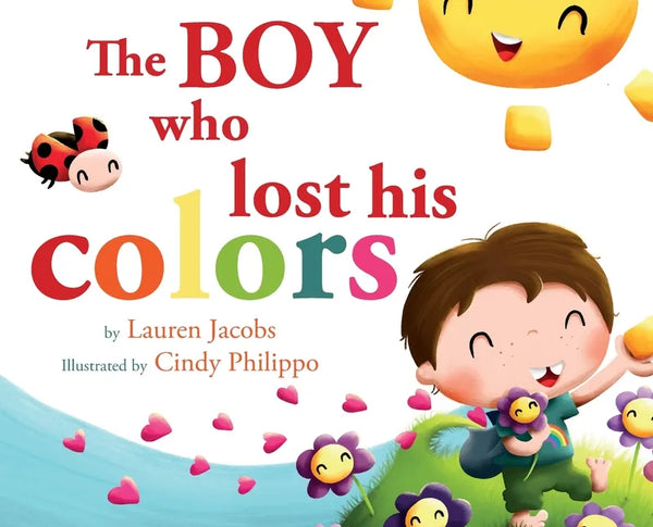 The Boy who lost his colors - Hardcover
