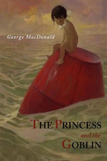 The Princess and The Goblin - Paperback