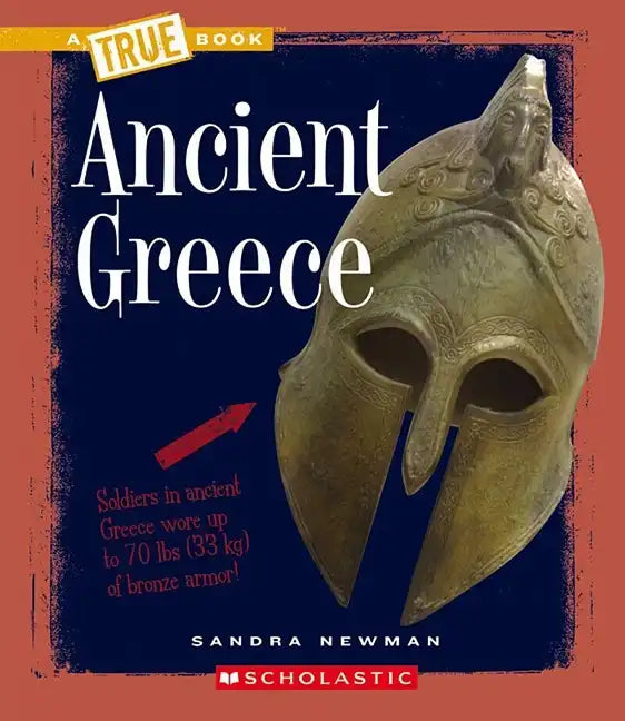 Ancient Greece (a True Book: Ancient Civilizations) - Paperback