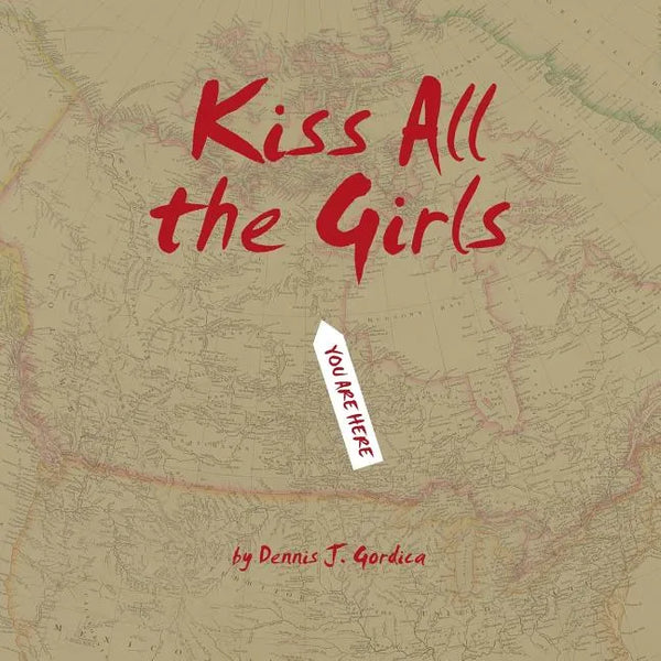 Kiss All the Girls - Paperback