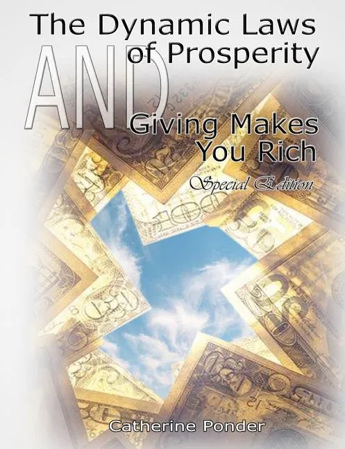 The Dynamic Laws of Prosperity AND Giving Makes You Rich - Special Edition - Paperback
