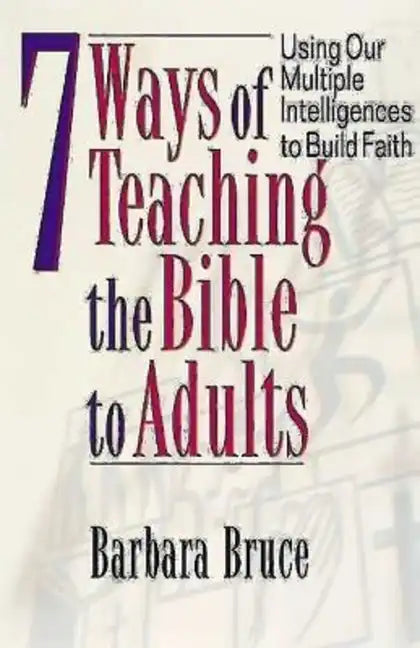 7 Ways of Teaching the Bible to Adults - Paperback