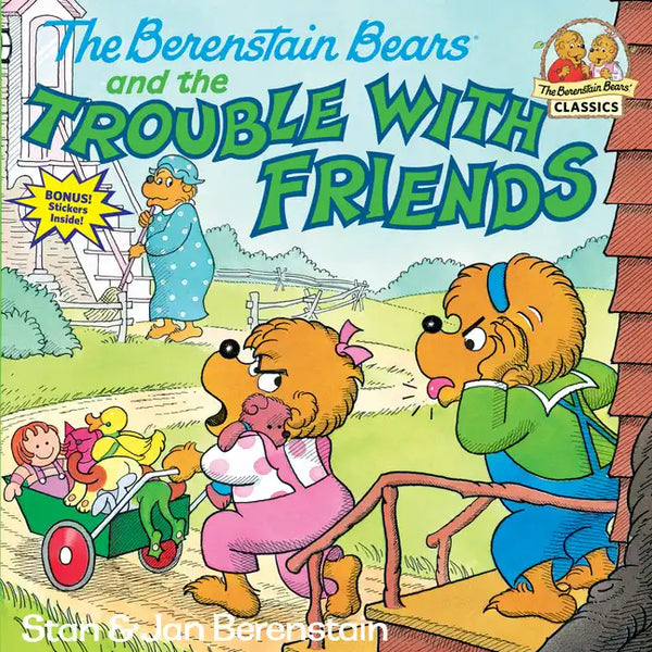 The Berenstain Bears and the Trouble with Friends - Paperback