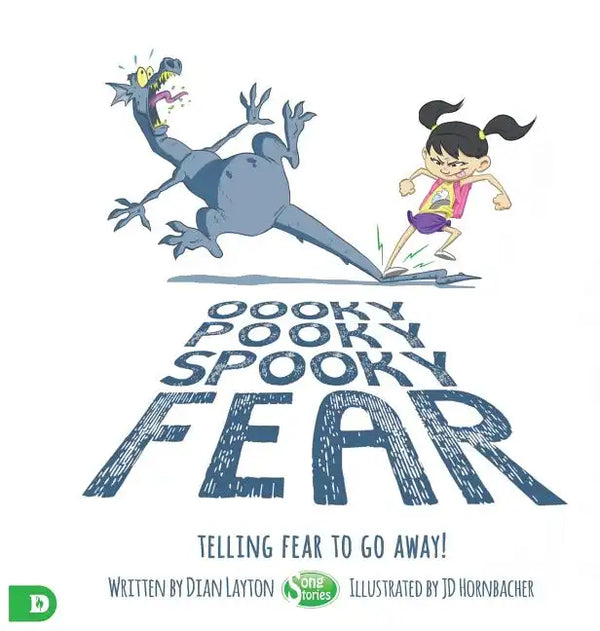 Oooky Pooky Spooky Fear: Telling Fear to Go Away! - Hardcover