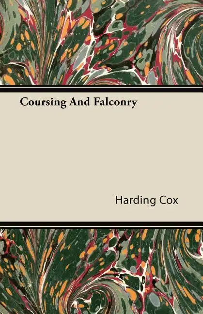 Coursing And Falconry - Paperback