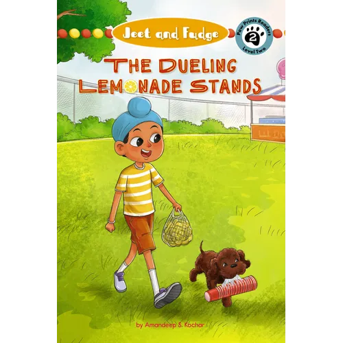 Jeet and Fudge: The Dueling Lemonade Stands - Paperback