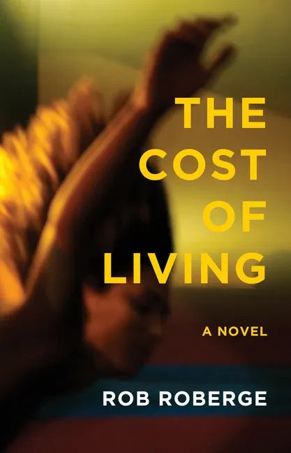 The Cost of Living - Paperback