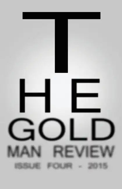 Gold Man Review Issue 4 - Paperback