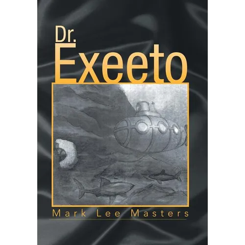 Dr. Exeeto - Hardcover