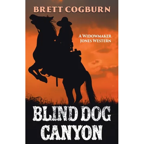 Blind Dog Canyon - Paperback