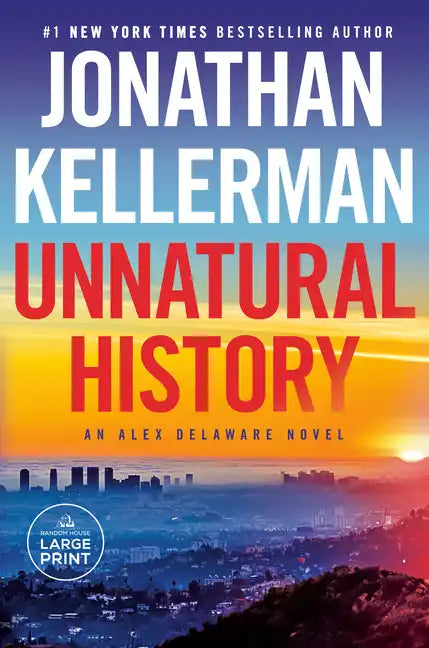Unnatural History: An Alex Delaware Novel - Paperback