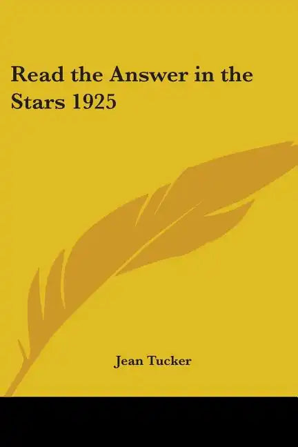 Read the Answer in the Stars 1925 - Paperback