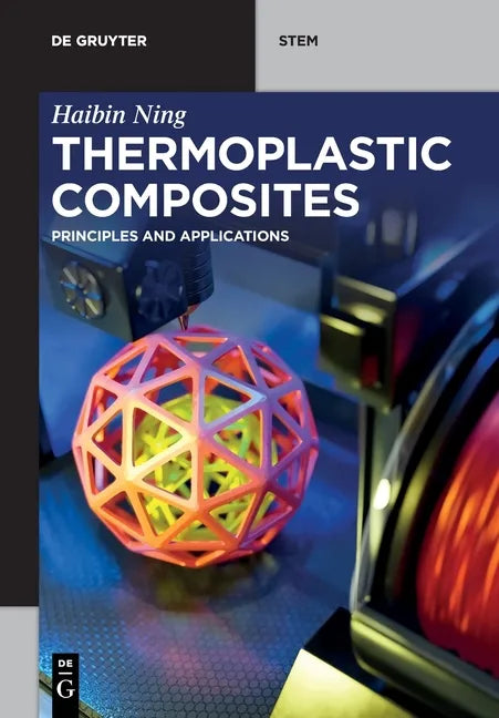 Thermoplastic Composites: Principles and Applications - Paperback