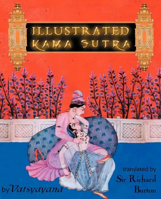 Illustrated Kama Sutra - Paperback