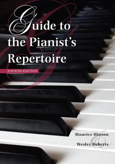 Guide to the Pianist's Repertoire - Hardcover