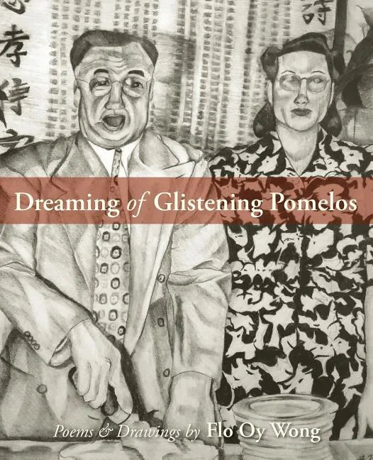 Dreaming of Glistening Pomelos - Paperback