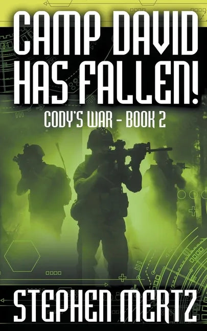 Camp David Has Fallen! - Paperback